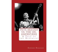 Edward Renehan Pete Seeger vs. The Un-Americans (Tascabile)