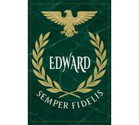 Edward: Roman Military Notebook for Edward - Semper Fidelis Gift for Veterans, Soldiers, Marines, or History Lovers - Personalized Ancient Rome Journal for Men
