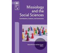 Edward Rommen Gary Corwin Missiology and the Social Sciences (Tascabile)