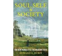 Edward Rubin State, Soul, and Society (Copertina rigida)