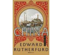 Edward Rutherfurd China (Spanish Edition) (Copertina rigida)