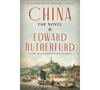 Edward Rutherfurd China (Tascabile)