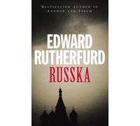 Edward Rutherfurd Russka (Tascabile)