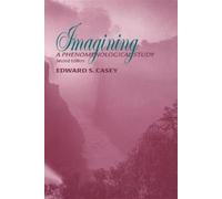 Edward S. Casey Imagining, Second Edition (Tascabile)