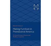 Edward S. Cooke Making Furniture in Preindustrial America (Tascabile)