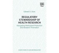 Edward S. Dove Regulatory Stewardship of Health Research (Copertina rigida)