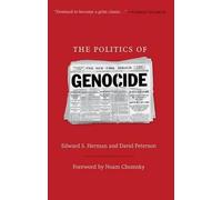 Edward S. Herman David Peterson The Politics of Genocide (Tascabile)