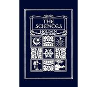 Edward S. Holde The Sciences, Illustrated Edition (Yesterday's Class (Tascabile)