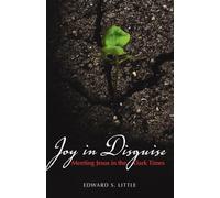 Edward S. Little Joy in Disguise (Tascabile)