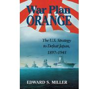 Edward S. Miller War Plan Orange (Tascabile)