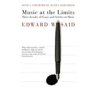 Edward Said Music at the Limits (Tascabile)