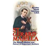 Edward Saint-Omer, C.SS.R Saint-Omer St. Gerard Majella (Tascabile)