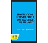 Edward Sapir Selected Writings of Edward Sapir in Language, C (Copertina rigida)