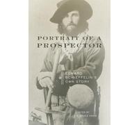 Edward Schieffelin Portrait of a Prospector (Tascabile)