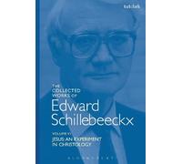 Edward Schillebee The Collected Works of Edward Schillebeeckx Volum (Tascabile)