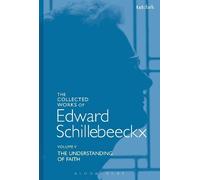 Edward Schillebee The Collected Works of Edward Schillebeeckx Volum (Tascabile)