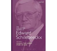 Edward Schillebee The Collected Works of Edward Schillebeeckx Volume (Tascabile)