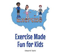 Edward Seals Exercise Made Fun for Kids (Tascabile)
