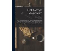 Edward Shaw Operative Masonry (Copertina rigida)