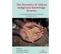 Edward Shizha The Dynamics of African Indigenous Knowledge Sy (Copertina rigida)