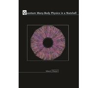 Edward Shuryak Quantum Many-Body Physics in a Nutshell (Copertina rigida)