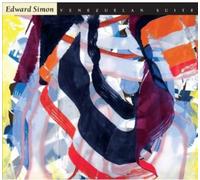 EDWARD SIMON Venezuelan Suite (CD)