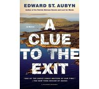 Edward St Aubyn Clue to the Exit (Tascabile)