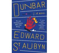 Edward St Aubyn Dunbar (Tascabile) Hogarth Shakespeare