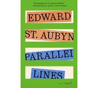 Edward St. Aubyn Parallel Lines (Tascabile)