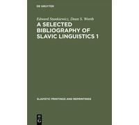 Edward Stankiewicz Dea A Selected Bibliography of Slavic Ling (Copertina rigida)