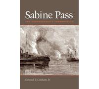 Edward T. Cotham Sabine Pass (Tascabile)