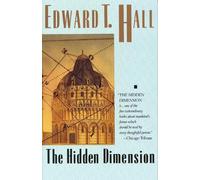 Edward T. Hall Hidden Dimension (Tascabile)