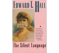 Edward T. Hall The Silent Language (Tascabile)