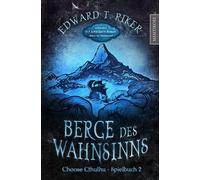Edward T. Riker Choose Cthulhu 2 - Berge des Wahnsinns: Ein Horror S (Tascabile)