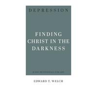 Edward T. Welch Depression (Tascabile)