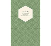 Edward Thomas The Heart of England (Tascabile)
