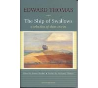 Edward Thomas The Ship of Swallows (Copertina rigida)