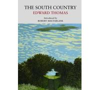 Edward Thomas The South Country (Tascabile) Nature Classics Library
