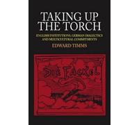 Edward Timms Taking Up the Torch (Copertina rigida)