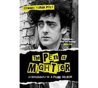 Edward Tudor Pole The Pen is Mightier (Copertina rigida)