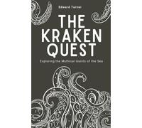 Edward Turner The Kraken Quest (Tascabile)