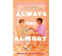 Edward Underhill Always the Almost (Copertina rigida)