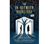 Edward Underhill The In-Between Bookstore (Copertina rigida)