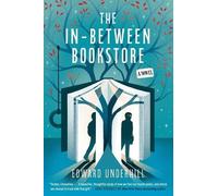 Edward Underhill The In-Between Bookstore (Tascabile)