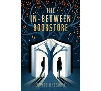 Edward Underhill The In-Between Bookstore (Tascabile)