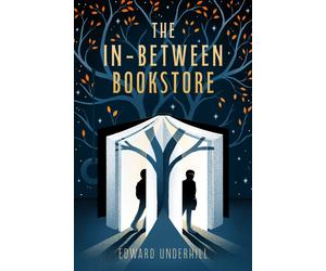 Edward Underhill The In-Between Bookstore (Tascabile)