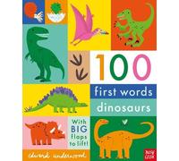 Edward Underwood 100 First Words: Dinosaurs (Libro di cartone) 100 First Words