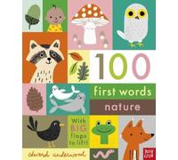 Edward Underwood 100 First Words: Nature (Libro di cartone) 100 First Words