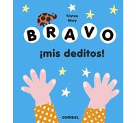 Edward Underwood Bravo ¡Mis Deditos (Libro di cartone)