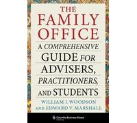 Edward V. Marshall William I. Woodson The Family Office (Copertina rigida)